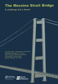 Cover image for The Messina Strait Bridge: A Challenge and a Dream