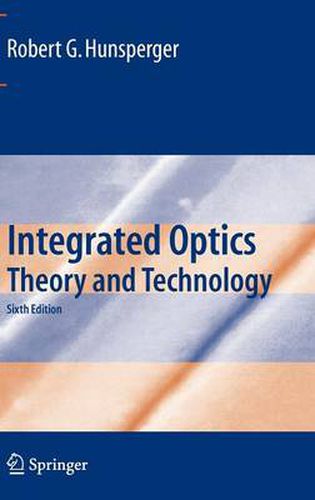 Cover image for Integrated Optics: Theory and Technology
