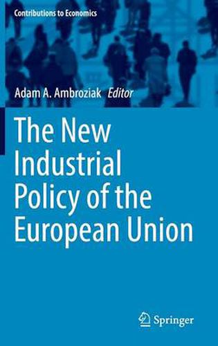 Cover image for The New Industrial Policy of the European Union