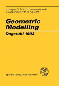 Cover image for Geometric Modelling: Dagstuhl 1993