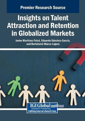 Cover image for Insights on Talent Attraction and Retention in Globalized Markets