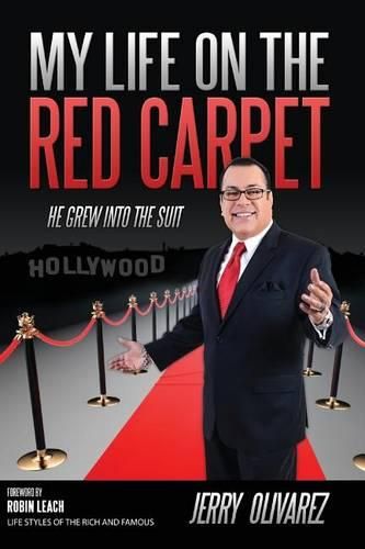 Cover image for My Life on the Red Carpet: He Grew Into the Suit