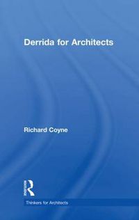 Cover image for Derrida for Architects