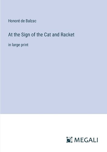 Cover image for At the Sign of the Cat and Racket