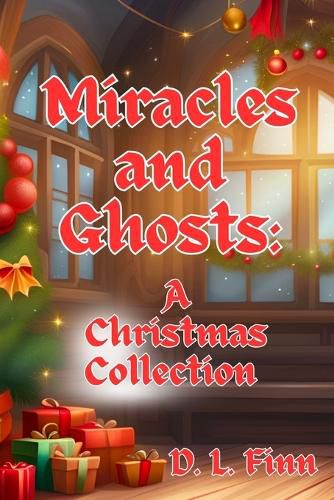 Miracles and Ghosts