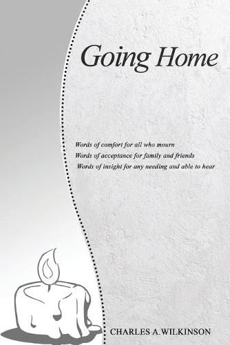 Cover image for Going Home: Death . . . and Eden, After