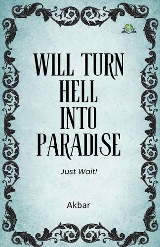 Cover image for Will Turn Hell into Paradise