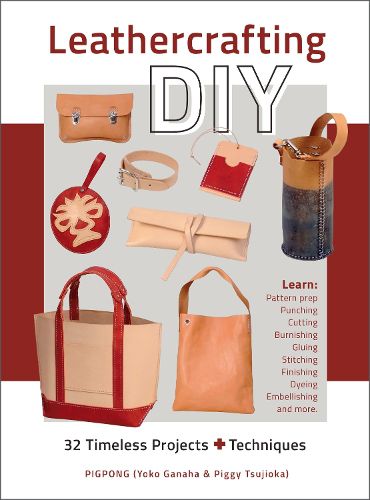 Cover image for Leathercrafting DIY: 32 Timeless Projects Plus Techniques