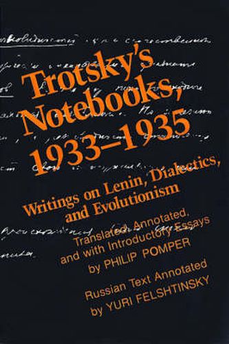 Cover image for Trotsky's Notebooks, 1933-1935: Writings on Lenin, Dialectics, and Evolutionism