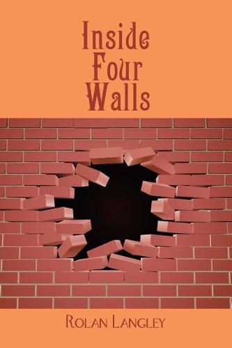 Cover image for Inside Four Walls