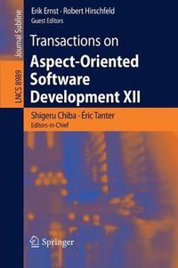 Cover image for Transactions on Aspect-Oriented Software Development XII