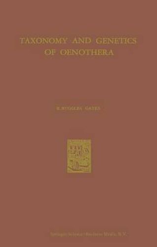 Cover image for Taxonomy and Genetics of Oenothera: Forty years study in the cytology and evolution of the Onagraceae