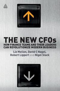 Cover image for The New CFOs: How Financial Teams and their Leaders Can Revolutionize Modern Business