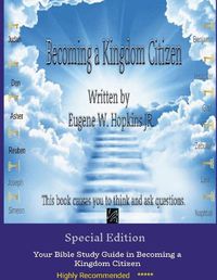 Cover image for How to become a Kingdom Citizen - Volume 1 written by Eugene W. Hopkins JR.