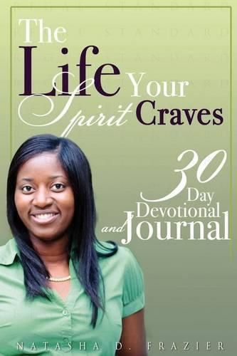 Cover image for The Life Your Spirit Craves