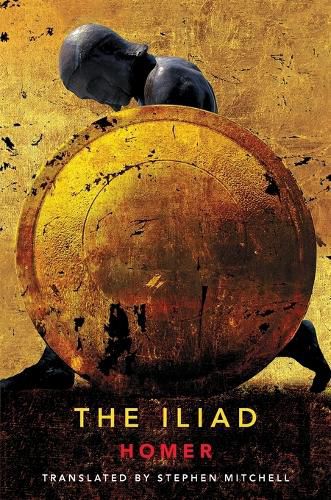 Cover image for The Iliad: (The Stephen Mitchell Translation)