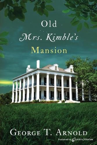 Cover image for Old Mrs. Kimble's Mansion