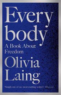 Cover image for Everybody: A Book About Freedom
