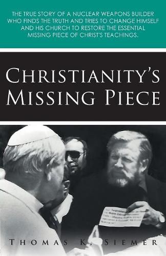 Cover image for Christianity's Missing Piece