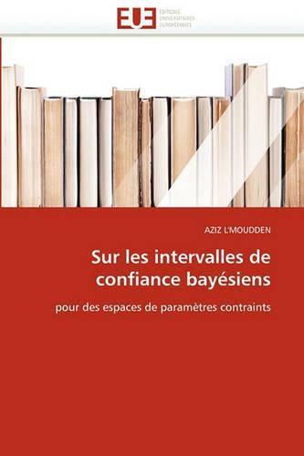 Cover image for Sur Les Intervalles de Confiance Bay Siens