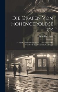 Cover image for Die Grafen Von Hohengeroldseck