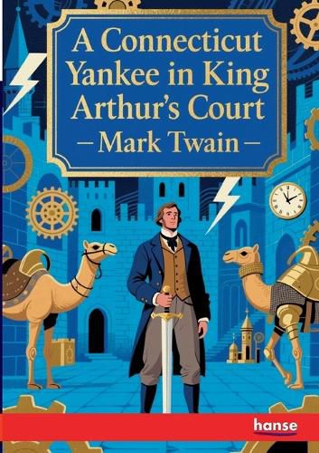Cover image for A Connecticut Yankee in King Arthur's Court