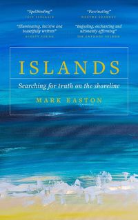 Cover image for Islands: Searching for truth on the shoreline