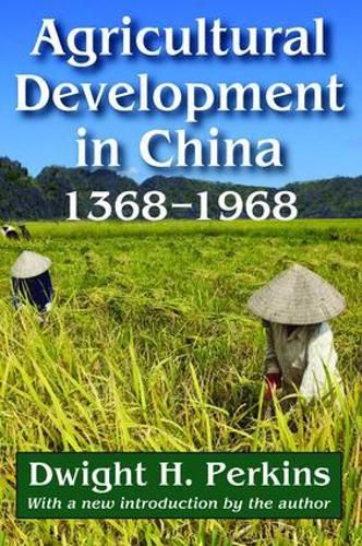 Cover image for Agricultural Development in China, 1368-1968