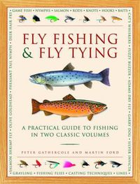 Cover image for Fly Fishing & Fly Tying (2-Book Slipcase): A practical guide to fishing in two classic volumes