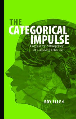 Cover image for The Categorical Impulse: Essays on the Anthropology of Classifying Behavior