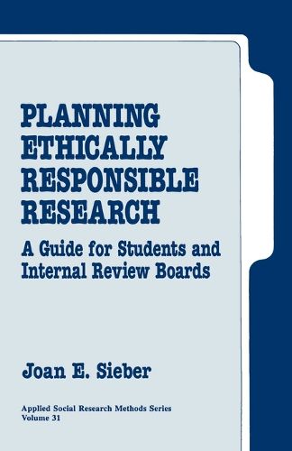 Cover image for Planning Ethically Responsible Research: A Guide for Students and Internal Review Boards