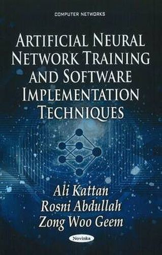 Cover image for Artificial Neural Network Training & Software Implementation Techniques