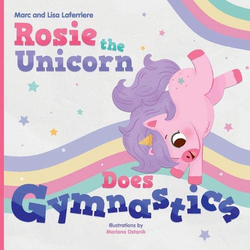 Cover image for Rosie the Unicorn Does Gymnastics