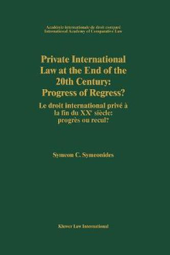 Cover image for Private International Law at the End of the 20th Century: Progress or Regress?: Progress or Regress?