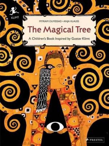 Cover image for The Magical Tree: A Children's Book Inspired by Gustav Klimt