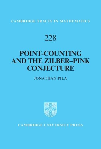 Cover image for Point-Counting and the Zilber-Pink Conjecture