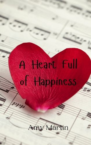 Cover image for A Heart Full of Happiness