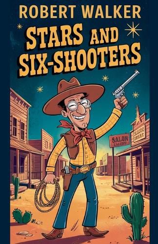 Cover image for Stars and Six-Shooters