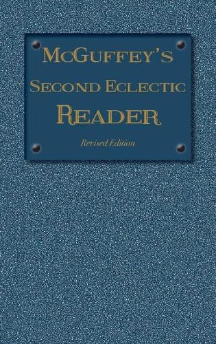 Cover image for McGuffey's Second Eclectic Reader: Revised Edition (1879)