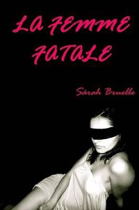 Cover image for LA Femme Fatale