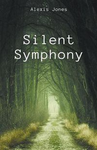 Cover image for Silent Symphony
