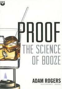 Cover image for Proof: The Science of Booze