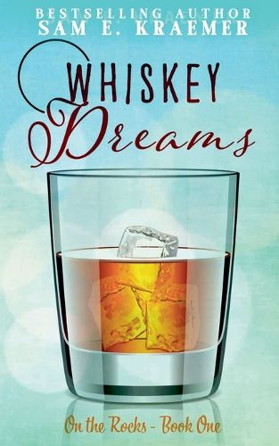 Cover image for Whiskey Dreams