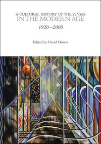 Cover image for A Cultural History of the Senses in the Modern Age