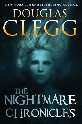 Cover image for The Nightmare Chronicles: Thirteen Tales of Horror and Suspense