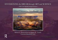 Cover image for Envisioning the Dream Through Art and Science