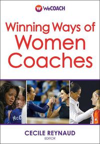 Cover image for Winning Ways of Women Coaches