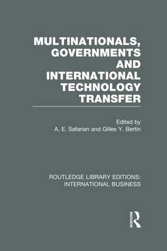 Cover image for Multinationals, Governments and International Technology Transfer (RLE International Business)