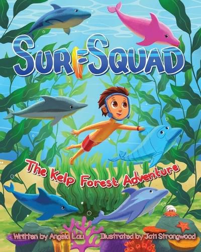 Surf Squad - The Kelp Forest Adventure