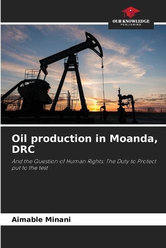 Cover image for Oil production in Moanda, DRC